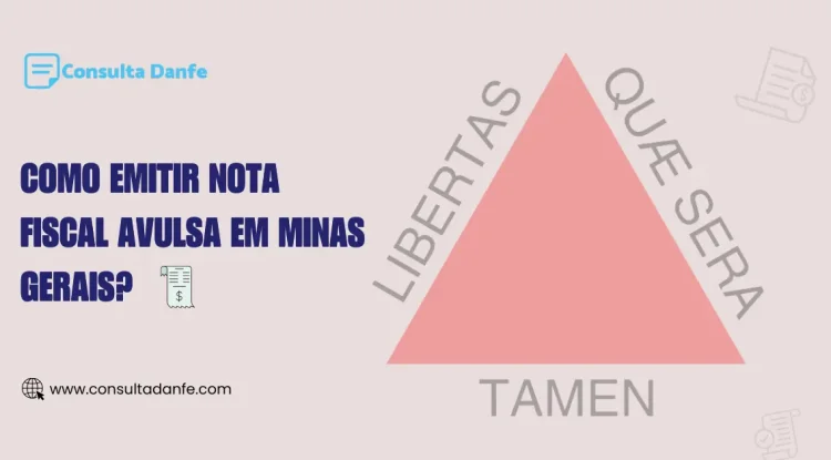Emitir nota fiscal avulsa SEFAZ MG: Procedimentos e vantagens