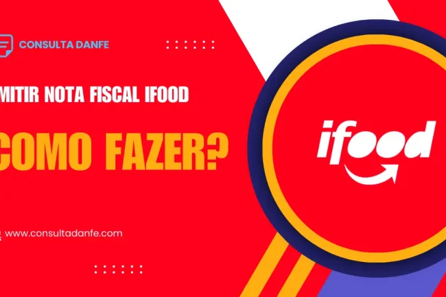 Emitir Nota Fiscal iFood: Regulações para Restaurantes