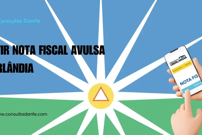 Emitir nota fiscal avulsa Uberlândia: Tudo que você precisa saber