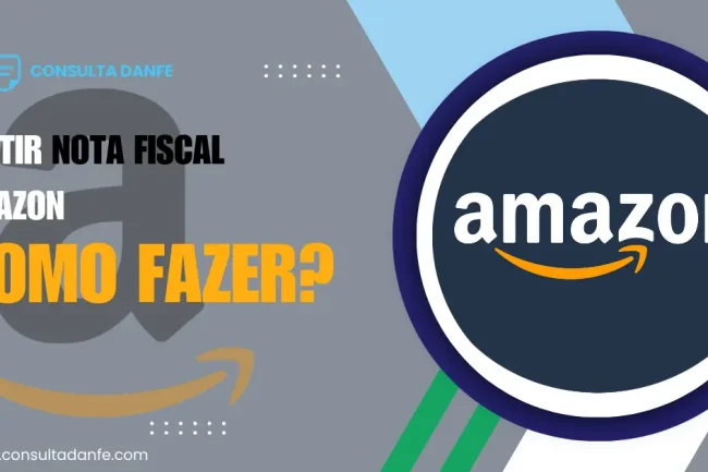 Emitir nota fiscal Amazon: Passos para garantir sua compra