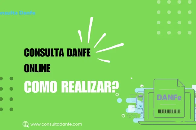 Consulta Danfe: Veja Como Realizar Online