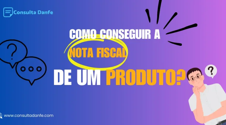 Como conseguir a nota fiscal de um produto