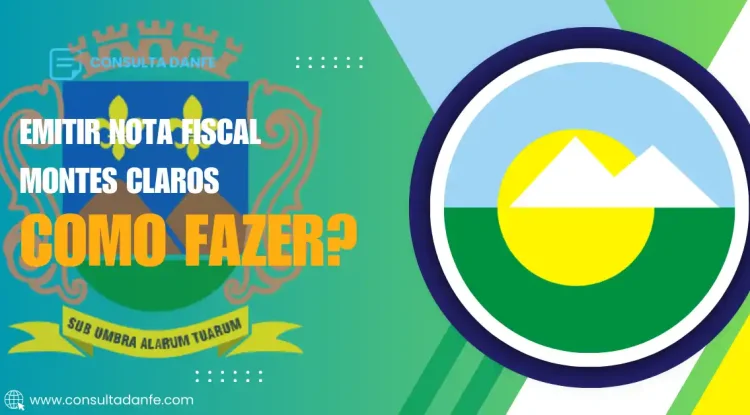 Emitir Nota Fiscal Montes Claros: Diretrizes Essenciais para Negócios