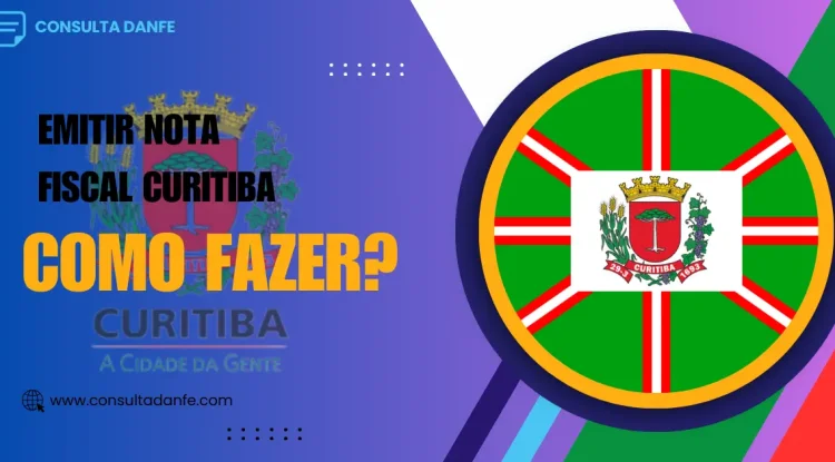 Emitir Nota Fiscal Curitiba: Guia Local de Emissão