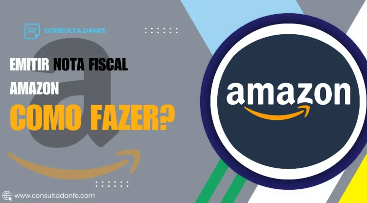 Emitir nota fiscal Amazon: Passos para garantir sua compra