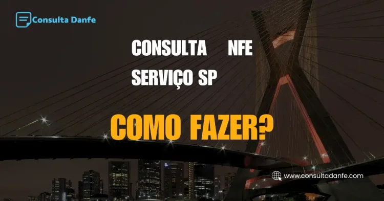 Consulta NFe de Serviço SP: Guia Completo para Consulta