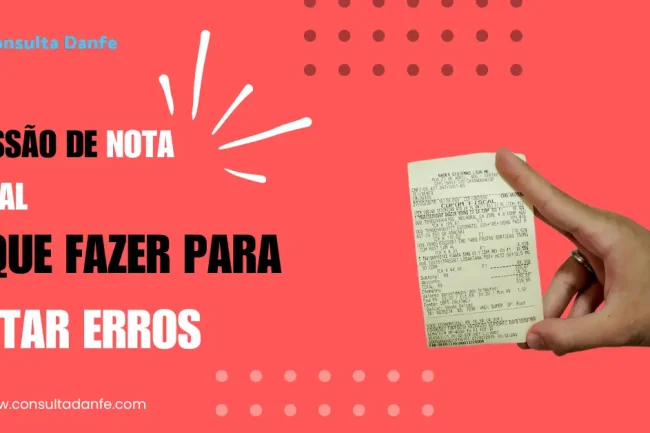 Emissão de nota fiscal o que fazer para evitar erros