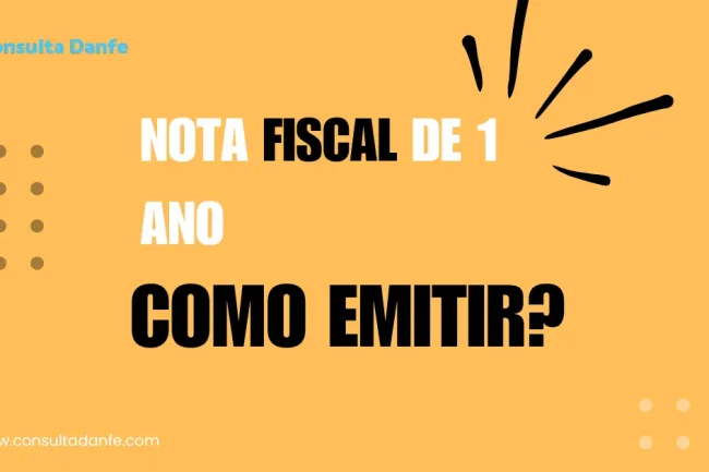 Como emitir uma nota fiscal de 1 ano em poucos passos