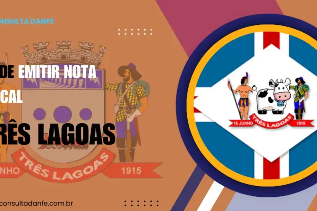 Emitir nota fiscal Três Lagoas: Tudo o que você precisa