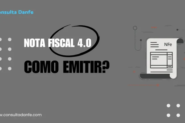 Como emitir nota fiscal NFe 4.0 de forma simples