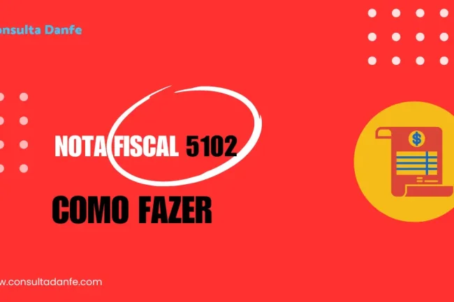 Emissão de nota fiscal 5102: Guia definitivo para emissão