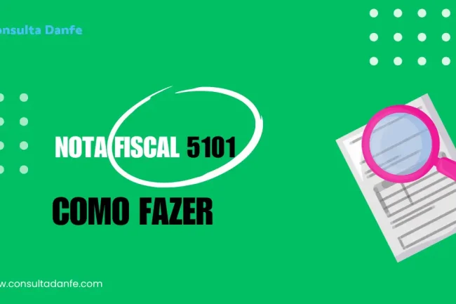 Emissão de nota fiscal 5101: Passo a passo para não errar