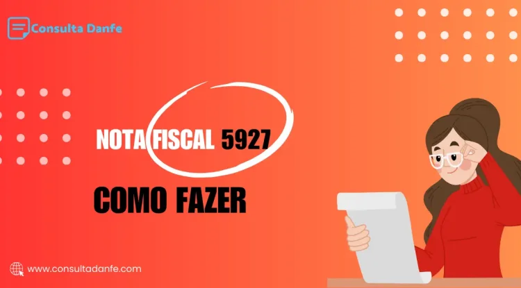 Emissão nota fiscal CFOP 5927: Guia completo