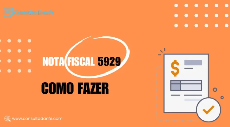 Emissão de nota fiscal 5929: Dicas e recomendações