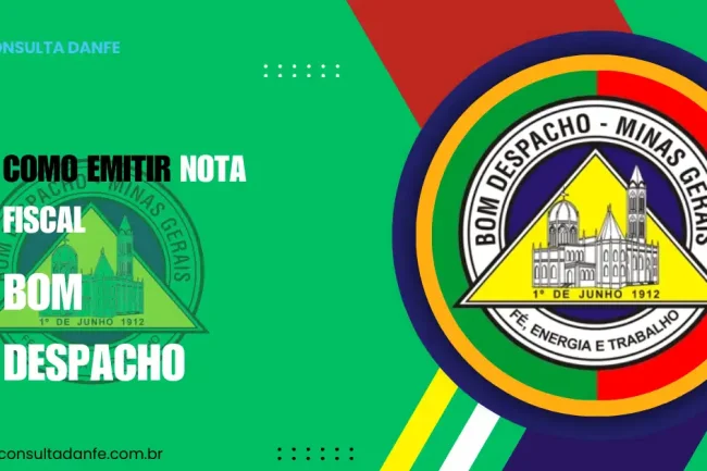 Emitir Nota Fiscal Bom Despacho: Como Emitir