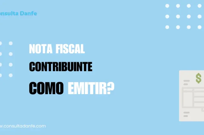 Emitir Nota Fiscal Contribuinte: Guia Específico