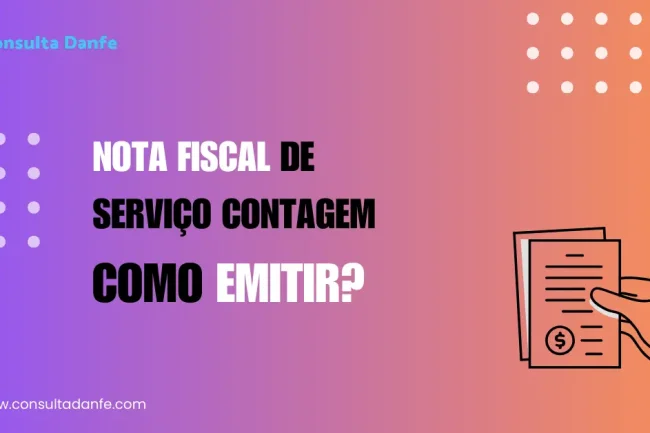 Emitir Nota Fiscal de serviço Contagem: Como emitir corretamente