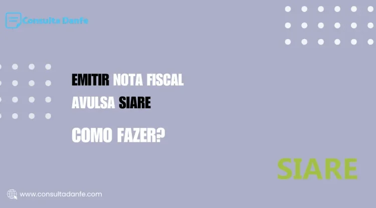 Emitir Nota Fiscal Avulsa MEI SIARE: Guia Completo