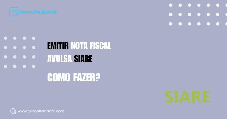 Emitir Nota Fiscal Avulsa MEI SIARE: Guia Completo