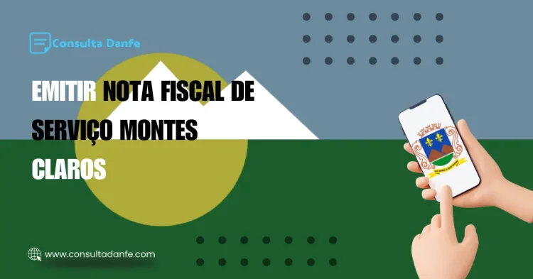 Emitir Nota Fiscal de Serviço Montes Claros: Como proceder