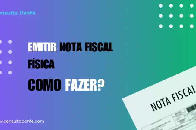 Emitir nota fiscal física: Guia completo para impressão e emissão correta