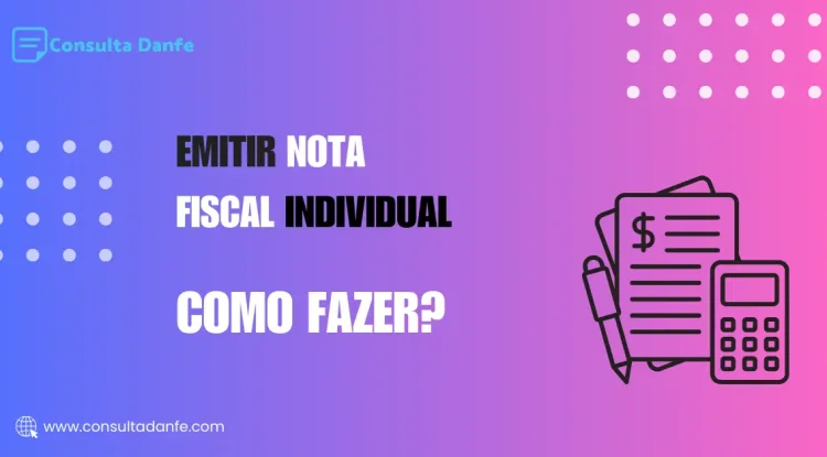 Emitir nota fiscal individual: Como MEI e autônomos podem emitir NF