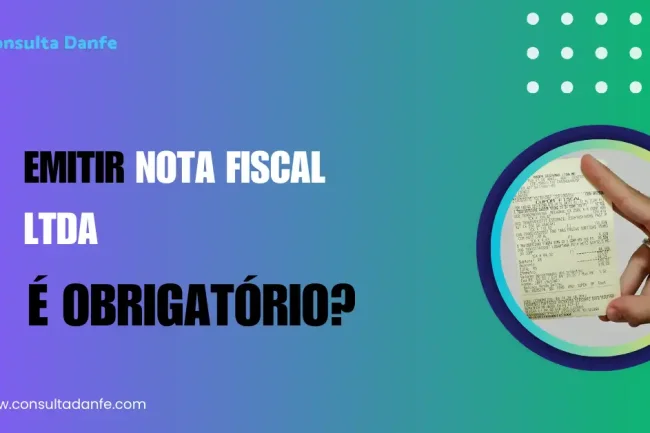 Emitir Nota Fiscal LTDA: Obrigações para Empresas Limitadas