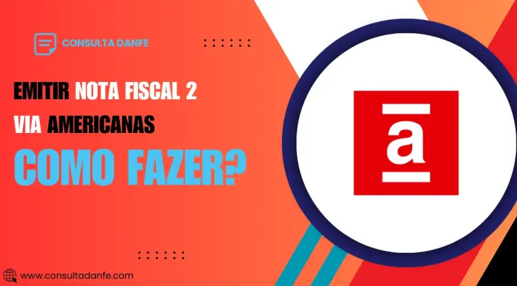 Lojas Americanas Emitir Nota Fiscal 2 Via: Como Solicitar