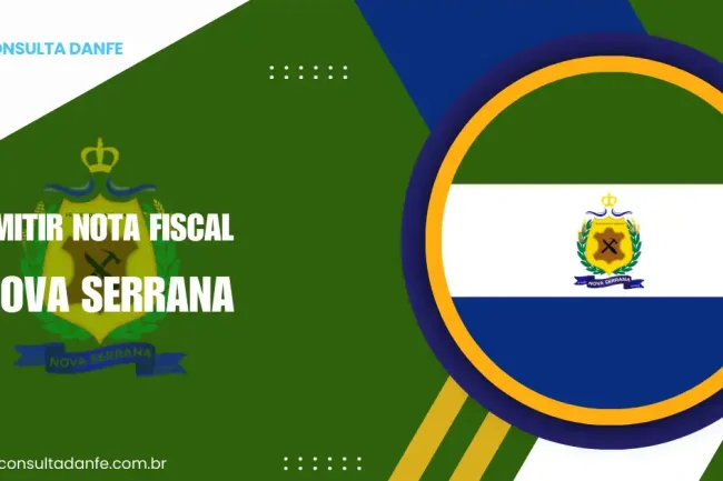 Emitir Nota Fiscal em Nova Serrana: Tudo que Você Precisa Saber