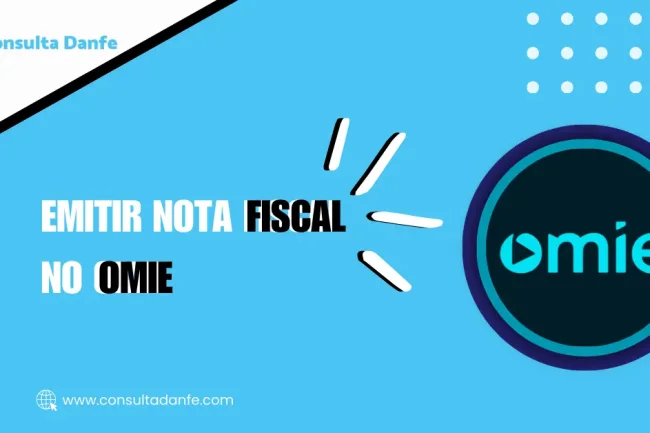 Emitir Nota Fiscal no Omie: Guia de Uso da Plataforma