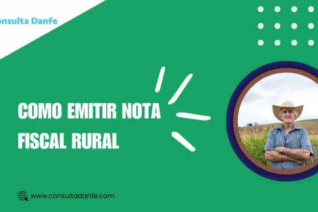 Emitir Nota Fiscal Rural: Como Funciona e Quem Precisa Emitir