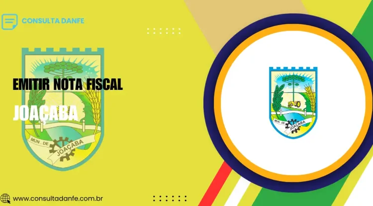 Emitir nota fiscal Joaçaba: Como regularizar sua emissão fiscal