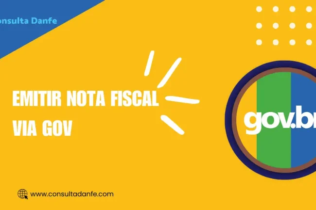 Emitir Nota Fiscal Via GOV: Como Utilizar a Plataforma para Emitir Notas