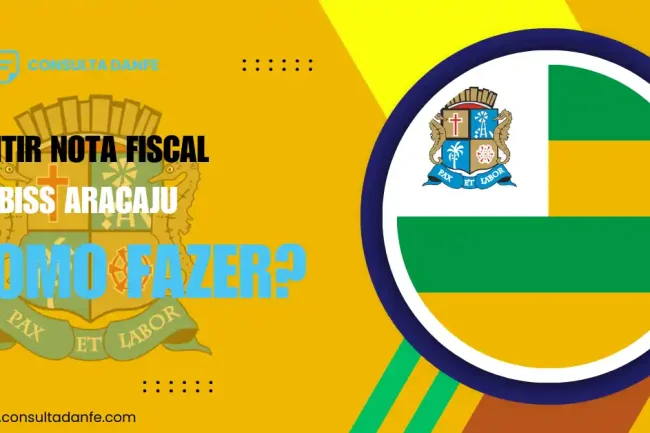 Como Emitir Nota Fiscal Webiss Aracaju: Passo a Passo Simples