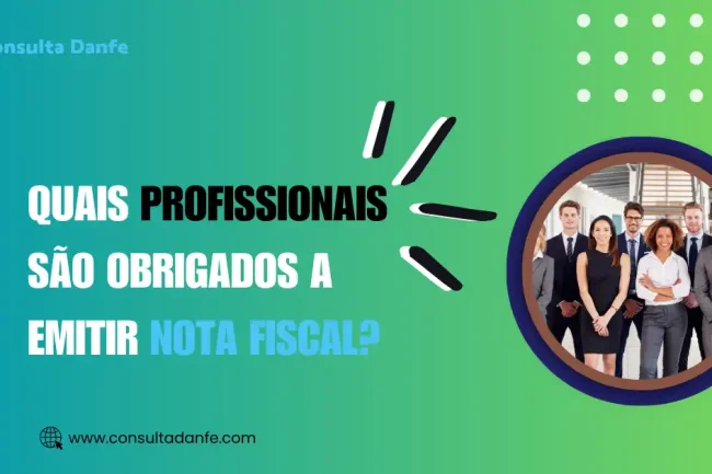 Quais profissionais são obrigados a emitir nota fiscal?