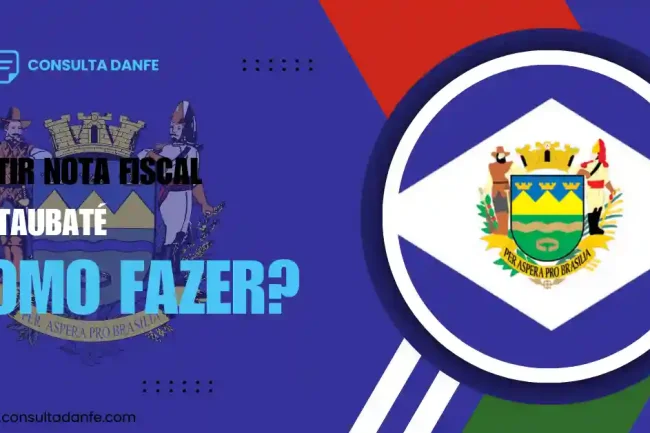 Como emitir nota fiscal em Taubaté passo a passo