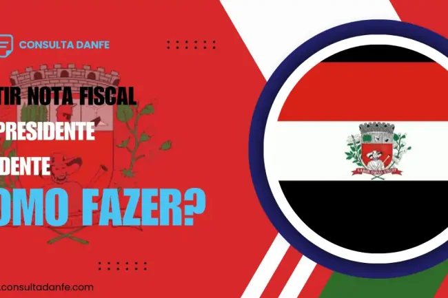 Como emitir nota fiscal em Presidente Prudente