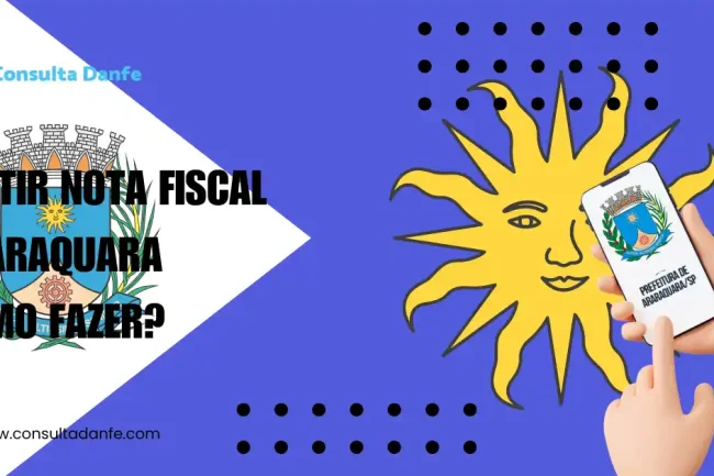 Como emitir nota fiscal em Araraquara facilmente