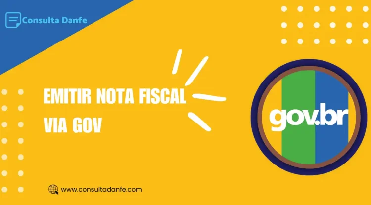 Emitir Nota Fiscal Via GOV: Como Utilizar a Plataforma para Emitir Notas