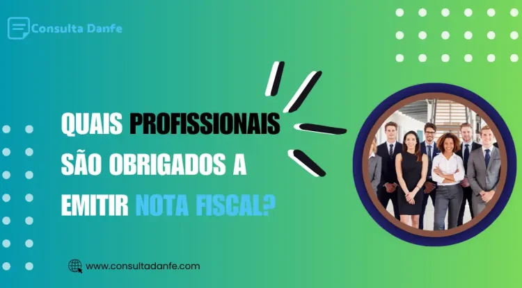 Quais profissionais são obrigados a emitir nota fiscal?