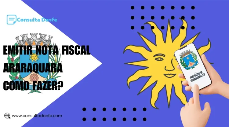 Como emitir nota fiscal em Araraquara facilmente