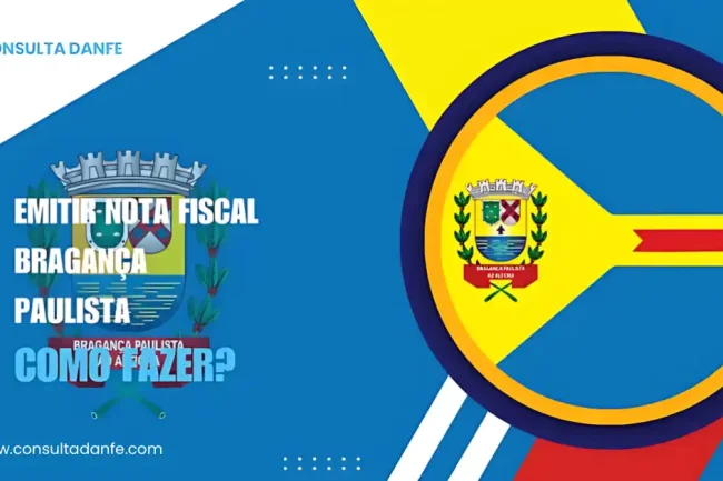 Como emitir nota fiscal em Bragança Paulista