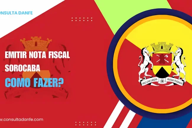 Como emitir nota fiscal em Sorocaba: guia completo