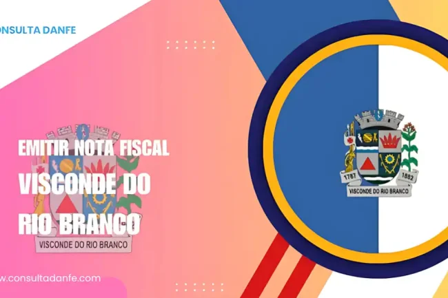 Emitir Nota Fiscal Visconde do Rio Branco: Tudo o Que Você Precisa Saber