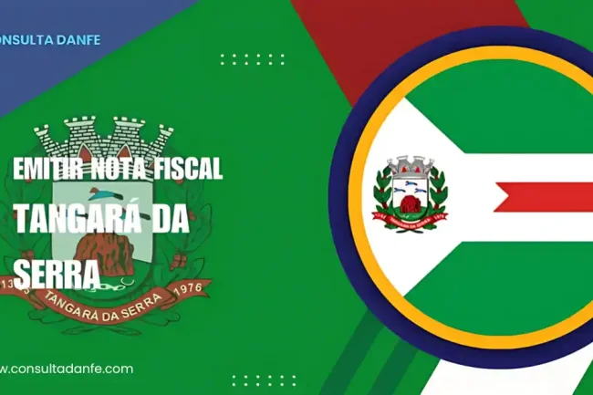 Emitir Nota Fiscal Tangará da Serra: Guia Completo para Empresários