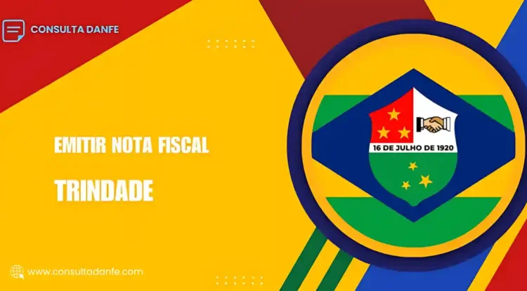 Emitir Nota Fiscal Trindade: Como Regularizar suas Operações na Cidade