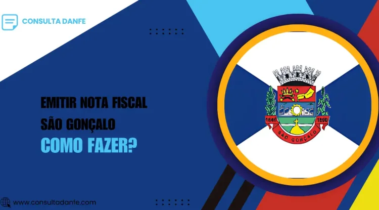 Tudo o que você precisa saber para emitir nota fiscal em São Gonçalo