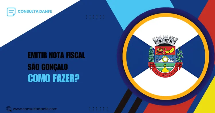 Tudo o que você precisa saber para emitir nota fiscal em São Gonçalo