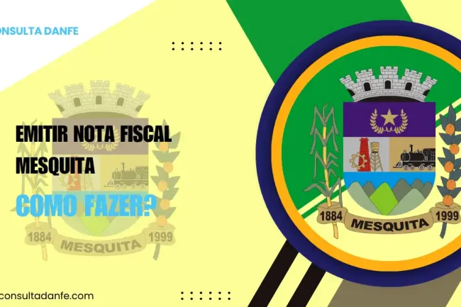Emitir nota fiscal em Mesquita: confira o passo a passo atualizado