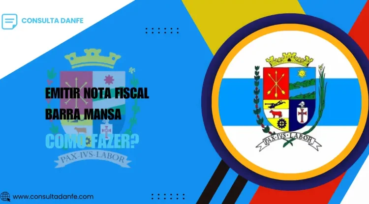 Emitir nota fiscal em Barra Mansa: guia fácil e rápido